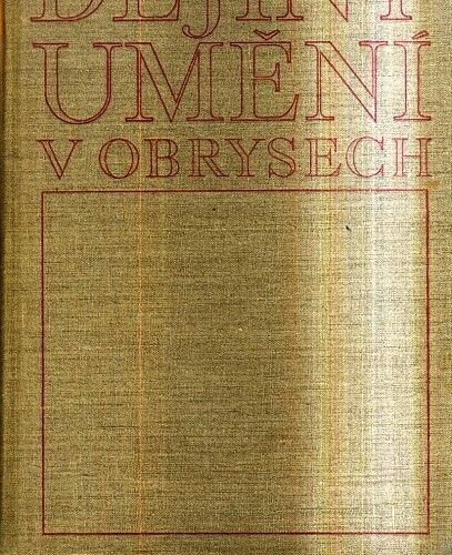 Dejiny umeni v obrysech - Matejcek Antonin | antikvariat - detail knihy