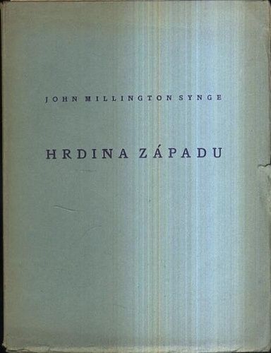Hrdina zapadu - Synge John Millington | antikvariat - detail knihy