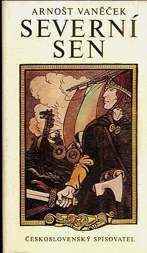 Severni sen - Vanecek Arnost | antikvariat - detail knihy