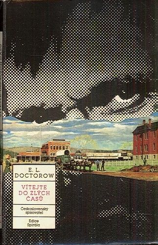 Vitejte do Zlych casu - Doctorow EL | antikvariat - detail knihy