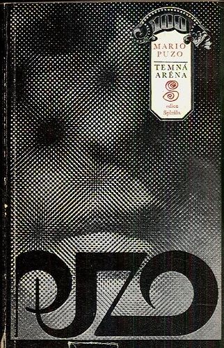 Temna arena - Puzo Mario | antikvariat - detail knihy