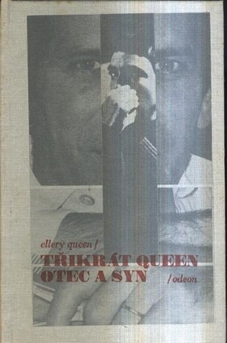 Trikrat Queen otec a syn  Zlocin v rimskem divadle  Zlocin v obchodnim dome  Zlocin v holandske nemocnici - Queen Ellery | antikvariat - detail knihy