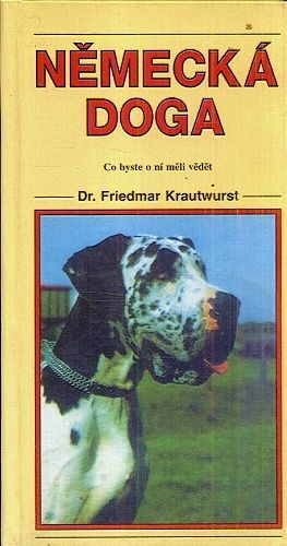 Nemecka doga  Co byste o ni meli vedet - Krautwurst Friedman Dr | antikvariat - detail knihy