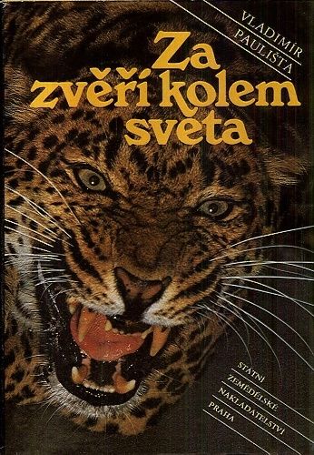 Za zveri kolem sveta - Paulista Vladimir | antikvariat - detail knihy
