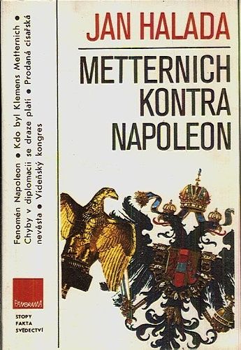Metternich kontra Napoleon - Halada Jan | antikvariat - detail knihy