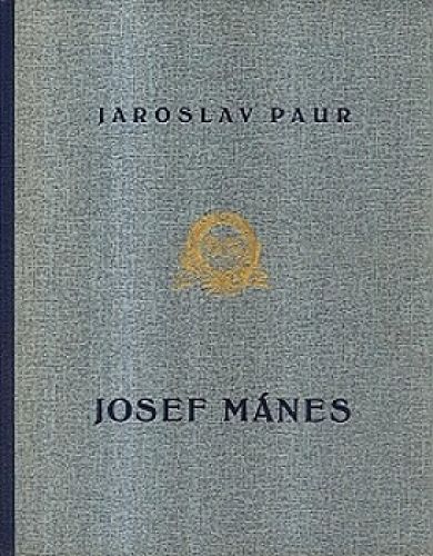 Josef Manes - Paur Jaroslav | antikvariat - detail knihy