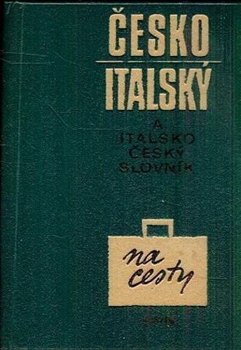 Italskocesky a ceskoitalsky slovnik na cesty - Benesova Hana | antikvariat - detail knihy