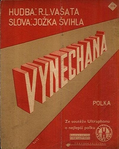 Vynechana  polka - Svihla J Vasata R L | antikvariat - detail knihy
