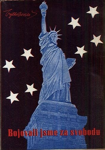 Bojovali jsme za svobodu I - Benes Vojta | antikvariat - detail knihy