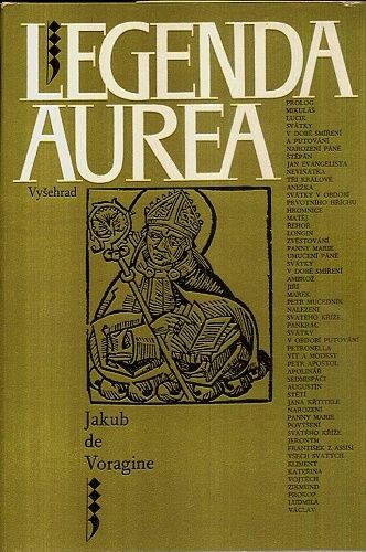 Legenda Aurea - Voragine Jakub de | antikvariat - detail knihy