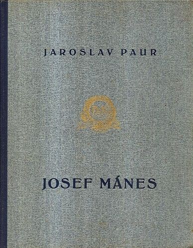 Josef Manes - Paur Jaroslav | antikvariat - detail knihy
