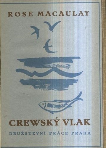 Crewsky vlak - Macaulay Rose | antikvariat - detail knihy