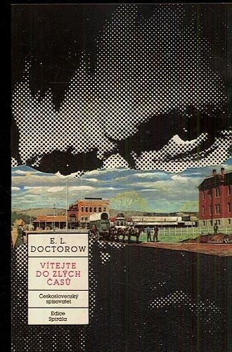 Vitejte do Zlych casu - Doctorow EL | antikvariat - detail knihy