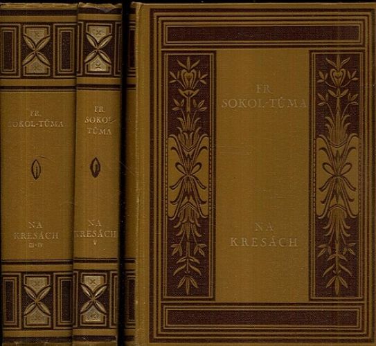 Na kresach I Vdil ve trech svazcich - Tuma Frantisek Sokol | antikvariat - detail knihy