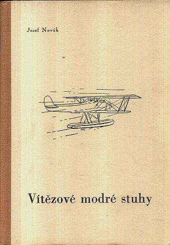 Vitezove modre stuhy - Novak Josef | antikvariat - detail knihy