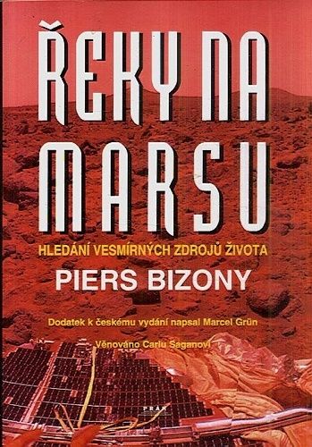 Reky na Marsu  hledani vesmirnych zdroju zivota - Bizony Piers | antikvariat - detail knihy