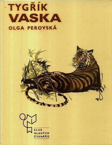Tygrik Vaska - Perovska Olga | antikvariat - detail knihy