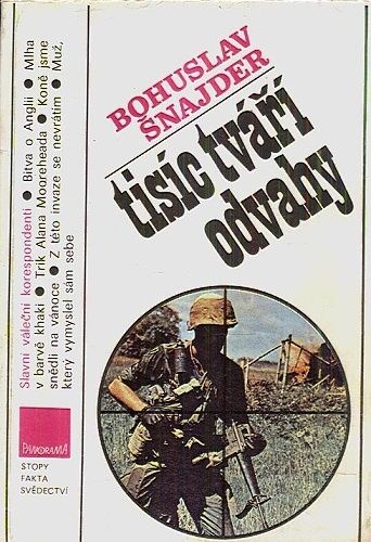 Tisic tvari odvahy - Snajder Bohuslav | antikvariat - detail knihy