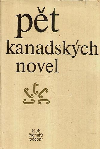 Pet kanadskych novel | antikvariat - detail knihy