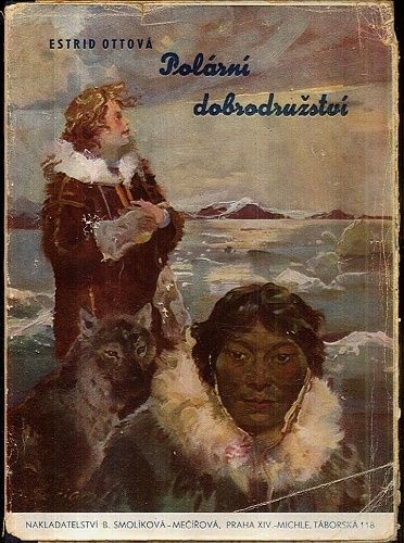 Polarni dobrodruzstvi - Ottova Estrid | antikvariat - detail knihy
