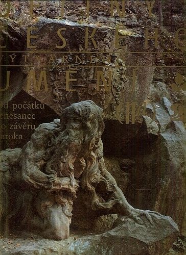 Dejiny ceskeho vytvarneho umeni II12  Od pocatku renesance do zaveru Baroka | antikvariat - detail knihy