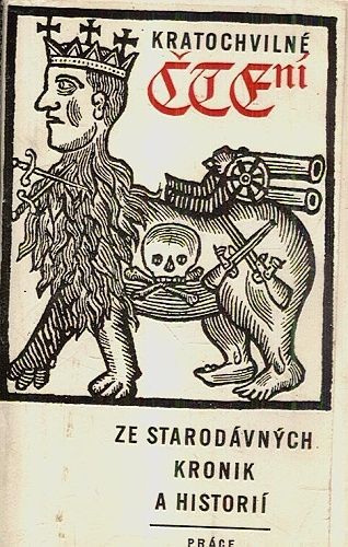 Kratochvilne cteni ze starodavnych kronik a historii - Stanovsky Vladislav | antikvariat - detail knihy
