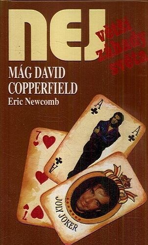 Mag David Copperfield  Nejvetsi zahady sveta - Newcomb Eric | antikvariat - detail knihy