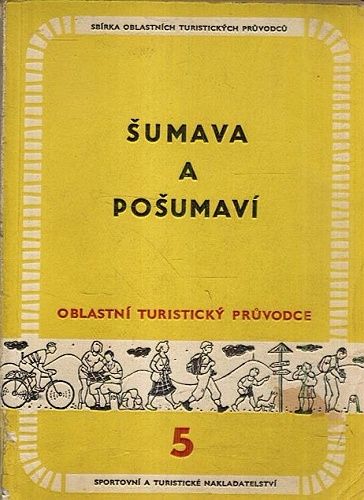 Sumava a Posumavi - Melicharova Jitka | antikvariat - detail knihy