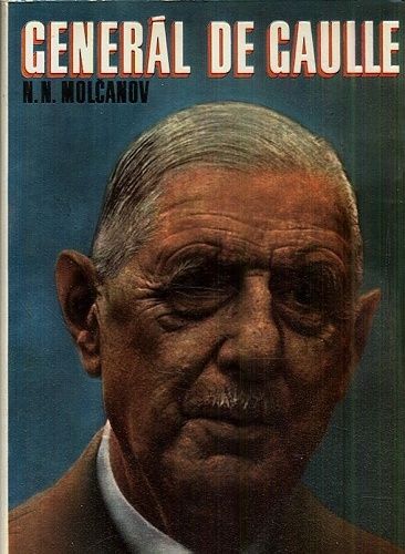 General de Gaulle - Molcanov NN | antikvariat - detail knihy