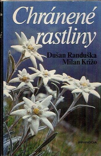 Chranene rastliny - Randuska Dusan Krizo Milan | antikvariat - detail knihy