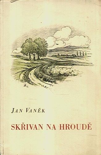 Skrivan na hroude - Vanek Jan | antikvariat - detail knihy
