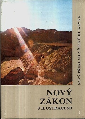 Novy Zakon  ekumenicky preklad s barevnymi fotografiemi uvody a vysvetlivkami k dobovemu pozadi | antikvariat - detail knihy