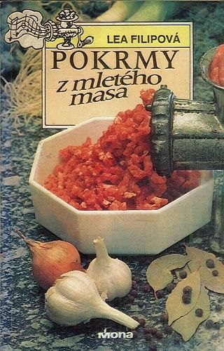 Pokrmy z mleteho masa - Filipova Lea | antikvariat - detail knihy
