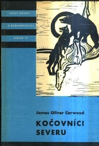 Kocovnici severu - Curwood James Oliver | antikvariat - detail knihy