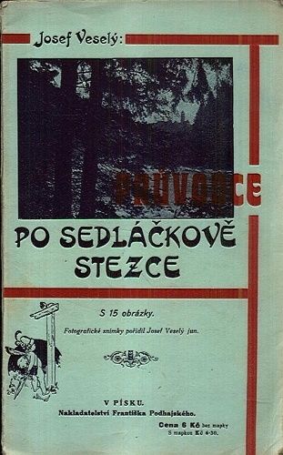 Po Sedlackove stezce - Vesely Josef | antikvariat - detail knihy