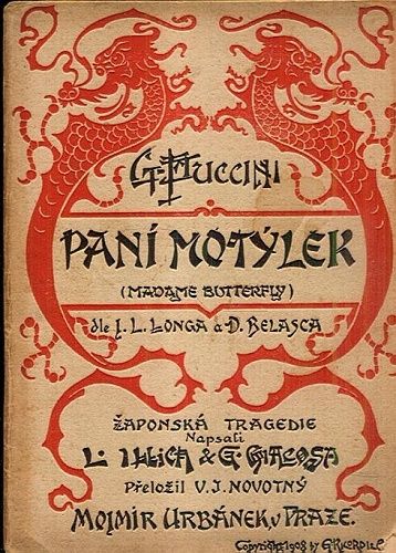 Pani motylek Madame Buttterfly  zaponska tragedie - Illica L Giacosa G | antikvariat - detail knihy