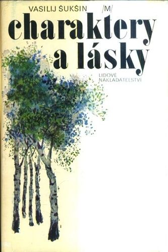 Charaktery a lasky - Suksin Vasilij | antikvariat - detail knihy