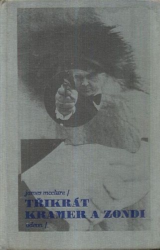Trikrat Kramer a Zondi  Az se ucho utrhne  Had  Cicham cicham clovecinu - McClure James | antikvariat - detail knihy