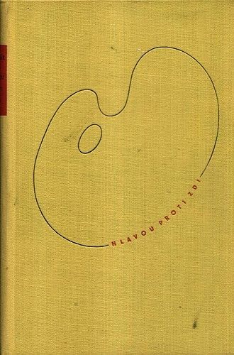 Hlavou proti zdi - Drnak Vladimir | antikvariat - detail knihy