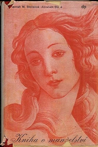 Kniha o manzelstvi - Stoneova H M  Stone A | antikvariat - detail knihy