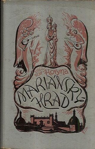 Mariansky hrad - Horyna Vitezslav | antikvariat - detail knihy