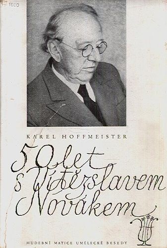 50 let s Vitezslavem Novakem - Hoffmeister Karel | antikvariat - detail knihy