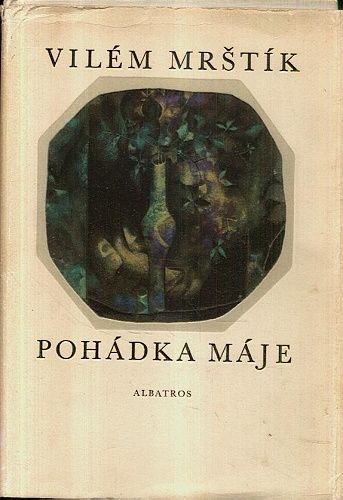 Pohadka maje - Mrstik Vilem | antikvariat - detail knihy
