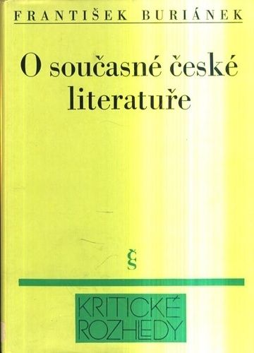 O soucasne ceske literature - Burianek Frantisek | antikvariat - detail knihy