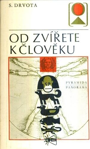 Od zvirete k cloveku - Drvota Stanislav | antikvariat - detail knihy