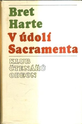 V udoli Sacramenta - Harte Bret | antikvariat - detail knihy