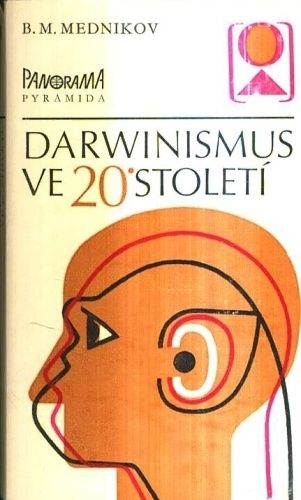 Darwinismus ve 20 stoleti - Mednikov B M | antikvariat - detail knihy