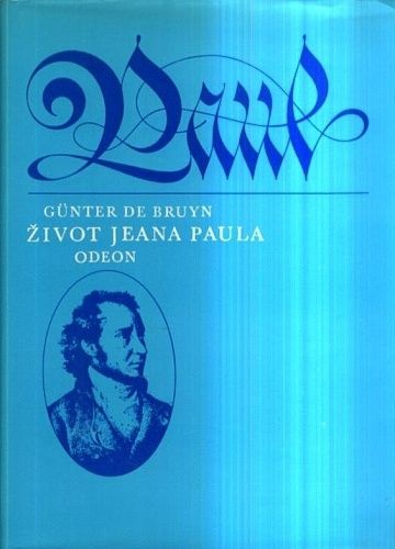 Zivot Jeana Paula Friedricha Richtera - Bruyn de Gunter | antikvariat - detail knihy