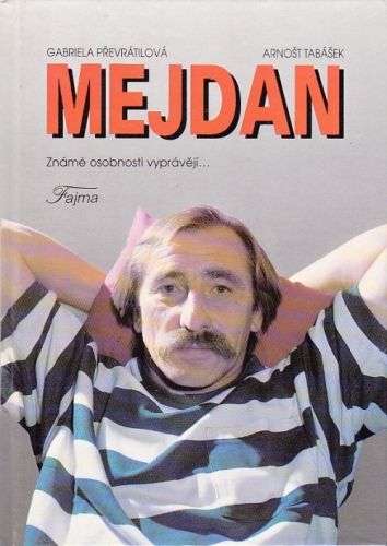 Mejdan Zname osobnosti vypraveji - Prevratilova Gabriela Tabasek Arnost | antikvariat - detail knihy