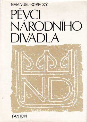 Pevci Narodniho divadla - Kopecky Emanuel | antikvariat - detail knihy
